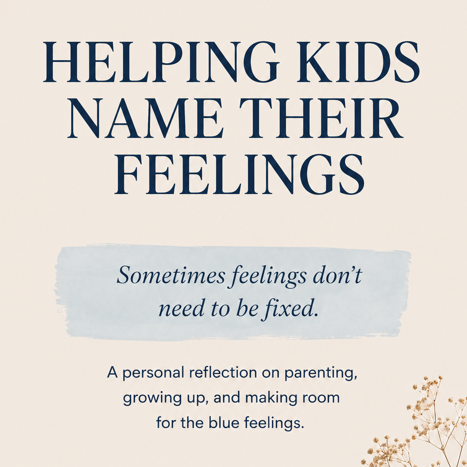 Naming the Blue Feelings