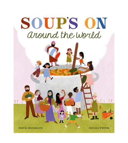 Soup's On Around the World